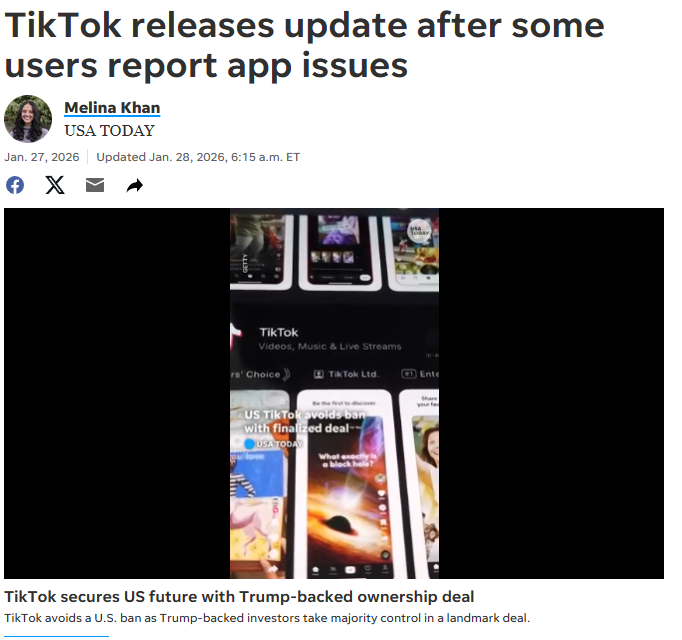 Screenshot of a USA Today article depicting the issues with TikTok after being bought out.